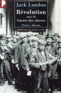 Révolution. Suivi de Guerre des classes - London Jack ; Parsons Jacques ; Postif Louis ; Pos