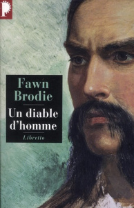 Un diable d'homme. Sir Richard Burton ou le démon de l'aventure - Brodie Fawn ; Piloquet Gérard ; Le Bris Michel