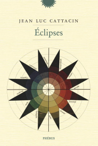 Eclipses - Cattacin Jean-Luc