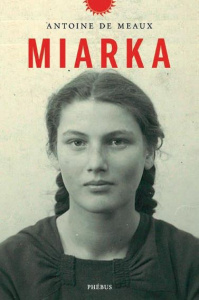 Miarka - Meaux Antoine de