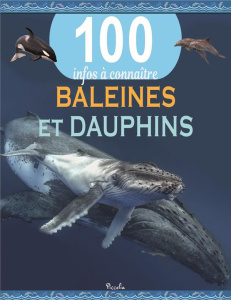 Baleines et dauphins - Cowan Jo ; Askew Amada ; Philip Claire
