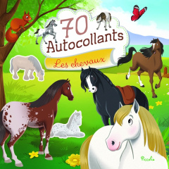 Les chevaux. 70 autocollants - Farnesi Giorgia
