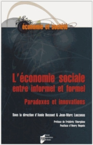 L'économie sociale entre informel et formel. Paradoxes et innovations - Dussuet Annie ; Lauzanas Jean-Marc ; Tiberghien Fr