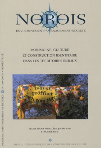 Norois N° 204 : Patrimoine, culture et construction identitaire dans les territoires ruraux - Jousseaume Valérie ; David Olivier