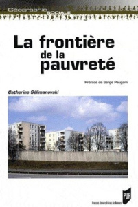 La frontière de la pauvreté - Sélimanovski Catherine ; Paugam Serge
