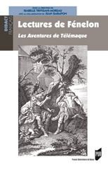 Lectures de Fénelon. Les Aventures de Télémaque - Trivisani-Moreau Isabelle ; Garapon Jean
