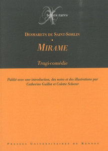 Mirame. Tragi-comédie - Desmarets de Saint-Sorlin Jean