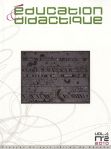 Education & didactique Volume 4 N° 2, Novembre 2010 - Carrion Yona ; Guérin Jérôme ; Perez Jean-Michel ;