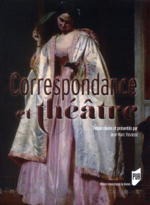 Correspondance et théâtre - Hovasse Jean-Marc