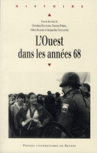 l'Ouest dans les années 68 - Bougeard Christian ; Porhel Vincent ; Richard Gill
