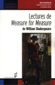 Lectures de Measure for Measure de William Shakespeare. Edition bilingue français-anglais - Winter Guillaume ; Lemonnier-Texier Delphine