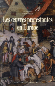 Les oeuvres protestantes en Europe - Borello Céline ; Stoskopf Nicolas