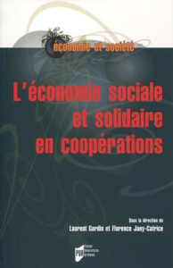 L'économie sociale et solidaire en coopérations - Gardin Laurent ; Jany-Catrice Florence
