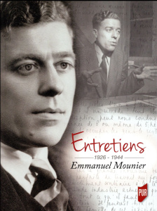 Entretiens 1926-1944. Emmanuel Mounier - Mounier Emmanuel ; Comte Bernard ; Roullière Yves