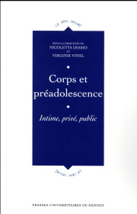 Corps et préadolescence. Intime, privé, public - Diasio Nicoletta ; Vinel Virginie