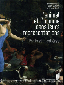 L'animal et l'homme dans leurs représentations. Ponts et frontières - Contamina Sandra ; Copello Fernando