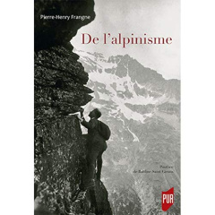 De l'alpinisme - Frangne Pierre-Henry ; Saint Girons Baldine