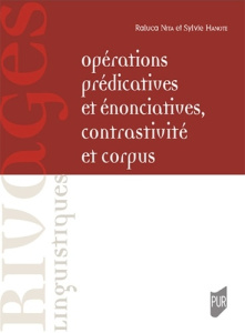 Opérations prédicatives et énonciatives, contrastivité et corpus - Hanote Sylvie ; Nita Raluca