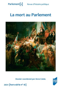 Parlement[s Hors-série N° 16/2021 : La mort au Parlement - Carol Anne