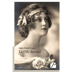 La Fille du miel - Cousty Annie-Gisèle