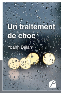Un traitement de choc - Belan Yoann