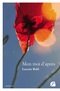 Mon moi d'après - Bohl Lucette