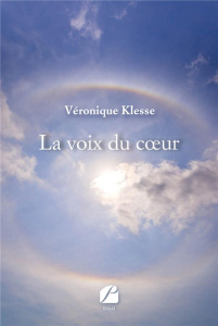 La voix du coeur - Klesse Véronique
