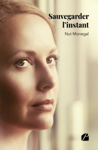 Sauvegarder l'instant - Monegal Nut