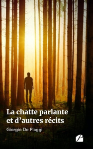 La chatte parlante et d'autres récits - De Piaggi Giorgio
