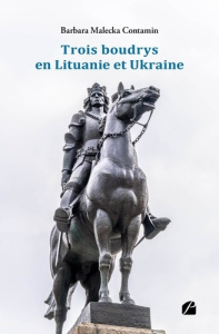 Trois boudrys en Lituanie et Ukraine - Malecka-Contamin Barbara