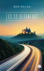 Les 12 seigneurs - Balan Ben