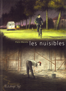 Les nuisibles - Macola Piero