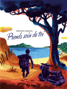 Prends soin de toi - Mardon Grégory