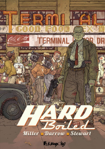Hard Boiled - Darrow Geof ; Miller Frank ; Darrow Lorraine ; Ste