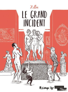 Le grand incident - Zelba