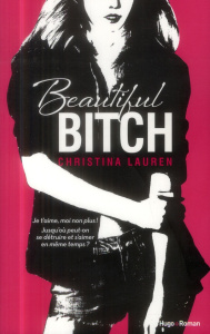 Beautiful bitch - Lauren Christina