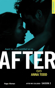 After Tome 2 : After we collided - Todd Anna ; Sarradel Claire