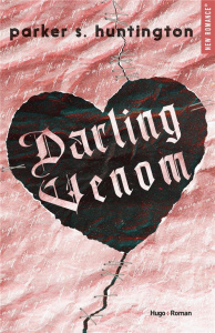 Darling Venom - Huntington Parker S. ; Forestier Karine