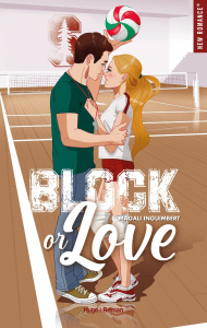 Block or love - Inguimbert Magali