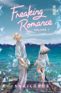 Freaking Romance Tome 1 - Snailords