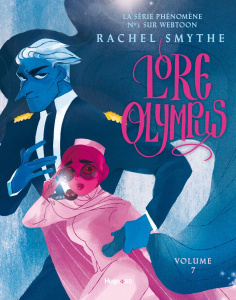 Lore Olympus Tome 7 - Smythe Rachel ; Bligh Robyn Stella