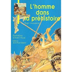L'homme dans la Préhistoire - Joussaume Roger