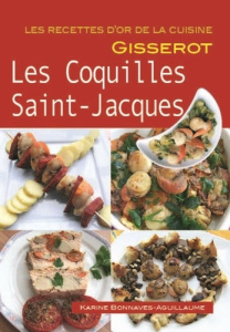 Les coquilles Saint-Jacques - Bonnaves-Aguillaume Karine