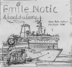 Emile Notic : La car ferry - Cadieu Marie-Paule