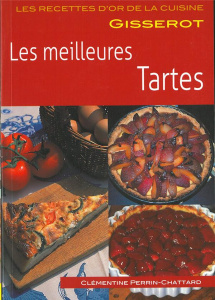 Les meilleures tartes - Perrin-Chattard Clémentine