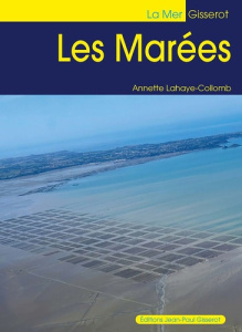 Les marées - Lahaye-Collomb Annette