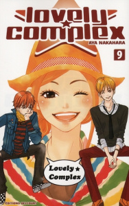 Lovely Complex Tome 9 - Nakahara Aya ; Peschard Stéphane