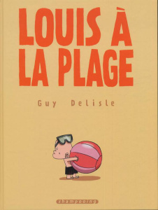 Louis à la plage - Delisle Guy