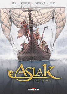 Aslak Tome 1 : L'oeil du monde - HUB/WEYTENS/MICHALAK