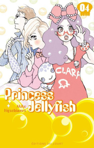Princess Jellyfish Tome 4 - Higashimura Akiko ; K. Yuko